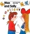 Max and Sally on Holiday